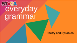 Everyday Grammar: Poetry and Syllables 