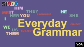 Everyday Grammar: Can You Correct 'Her and I?'