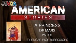 A Princess of Mars by Edgar Rice Burroughs, Part Two