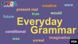 Everyday Grammar: Introducing Conditionals