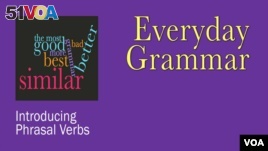 Introducing Phrasal Verbs