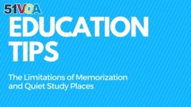 Education Tips - The Limitations of Memorization 