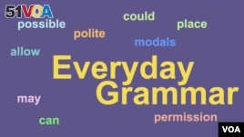 Everyday Grammar - Modals of Permission