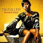 Tia Fuller Takes 'Decisive Steps' Toward Solo Career