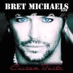 Bret Michaels' 'Custom Built' CD