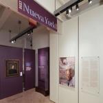 The Nueva York exhibit explores the roots of Latino influence on the city, which goes back to the 16th and 17th centuries.