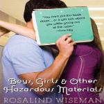 'Boys, Girls and Other Hazardous Materials' Explores Teen Bullying 