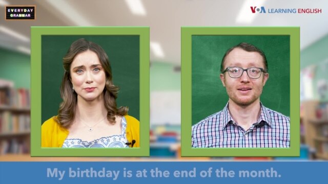 Everyday Grammar TV: Describing Your Birthday